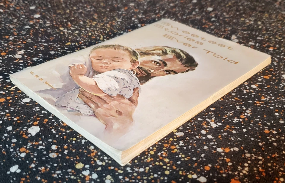 Sweetest Stories Ever Told by W. H. B. Miller 1927 Paperback - Image 4 of 4