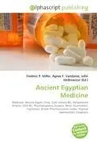 Frederic P. Miller (U. A.) | Ancient Egyptian Medicine | Taschenbuch | Englisch