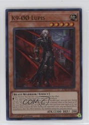 K9-00 Lupis JUSH-EN034 Justice Hunters 1st Edition Ultra Rare