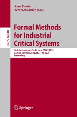 Formal Methods for Industrial Critical Systems Anne Remke (u. a.) Taschenbuch x
