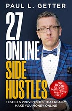 27 Online Side Hustles - Getter, Paul