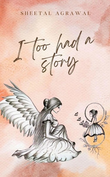 Sheetal Agrawal | I Too Had A Story | Taschenbuch | Englisch (2024)-image
