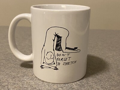  Dont Forget to Stretch  Funny Humor Artist Sketch Yoga Coffee/Tea Mug