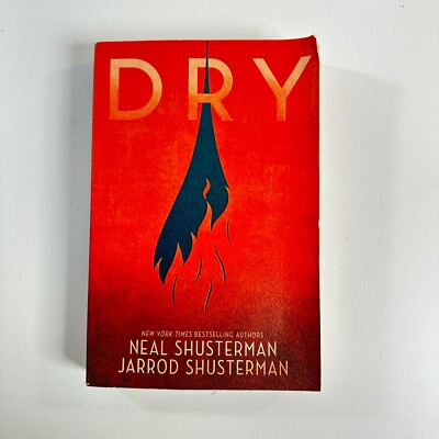 Dry by Neal Shusterman and Jarrod Shusterman (2018, Hardcover ...