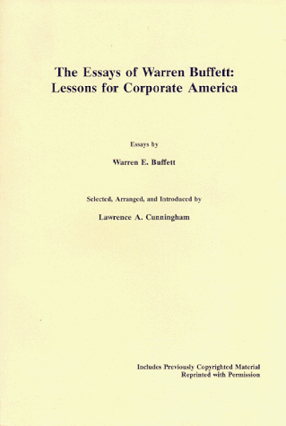 Essays of Warren Buffett: Lessons for Corporate America by Cunningham, L Book - Bild 1 von 2