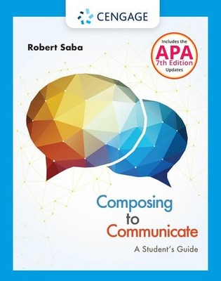Composing to Communicate: A Student s ..., Saba, Robert