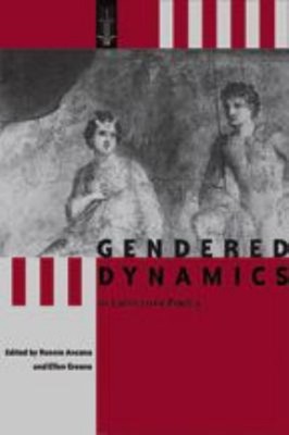 Gendered Dynamics in Latin Love Poetry Hardcover