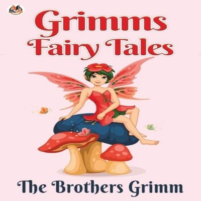 Grimms' Fairy Tales The Grimm Brothers Paperback Repro India Limi