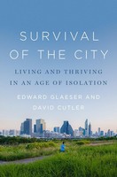 Edward Glaeser / Survival Of The City9780593297704