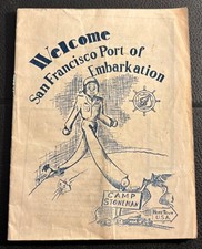 1940s WWII BOOKLET   CAMP STONEMAN   WELCOME  SAN FRANCISCO PORT OF EMBARKATION
