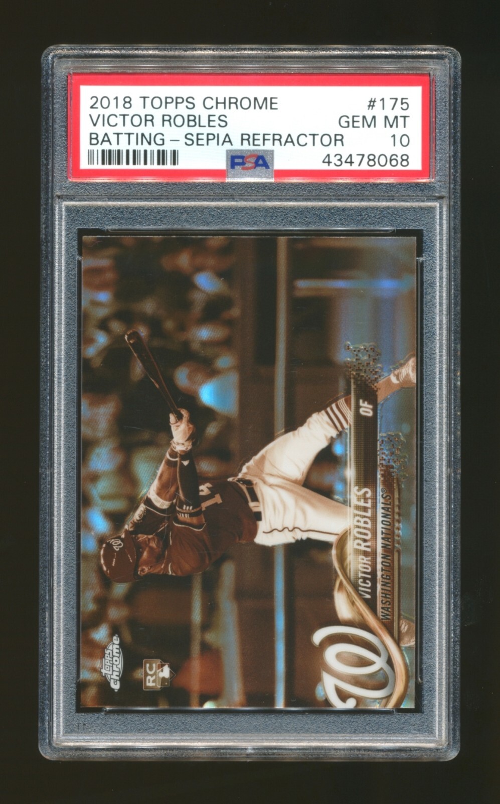 VICTOR ROBLES - 2018 Topps Chrome Sepia Refractor RC Rookie Card #175 - PSA 10
