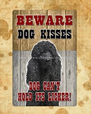 contemporary art beware dog kisses metal tin sign