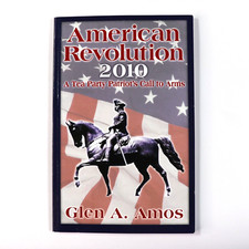 Product Image: American Revolution 2010 Glen A. Amos Signed Tea Party Patriot Hardcover Book