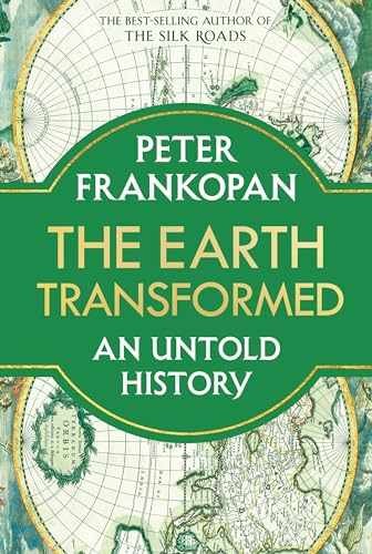 The Earth Transformed: An Untold History - Hardcover, von Frankopan Peter - gut - Bild 1 von 2