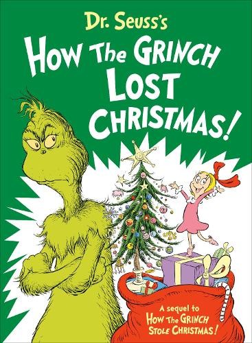 Alastair Heim Dr. Seuss's How the Grinch Lost Christmas! (Copertina rigida)