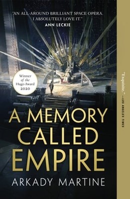 A Memory Called Empire by Arkady Martine: Used
