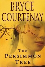 The Persimmon Tree by Courtenay, Bryce Paperback Book The Cheap Fast Free Post