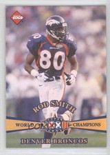 1998 Collector's Edge Super Bowl XXXII B Prefix Rod Smith #B5 1x9