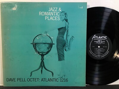 DAVE PELL OCTET Jazz & Romantic Places LP ATLANTIC 1216 MONO DG 1955 Jazz GORDON