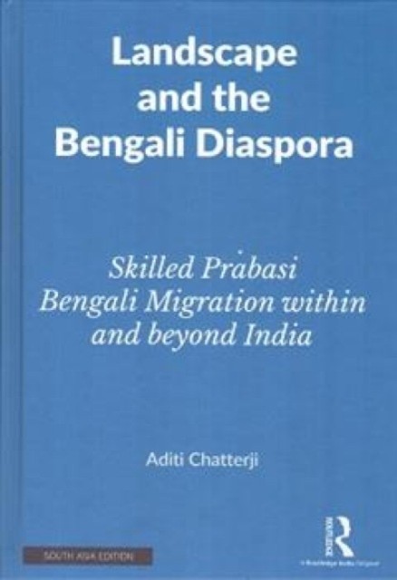 Landscape & The Bengali Diaspora