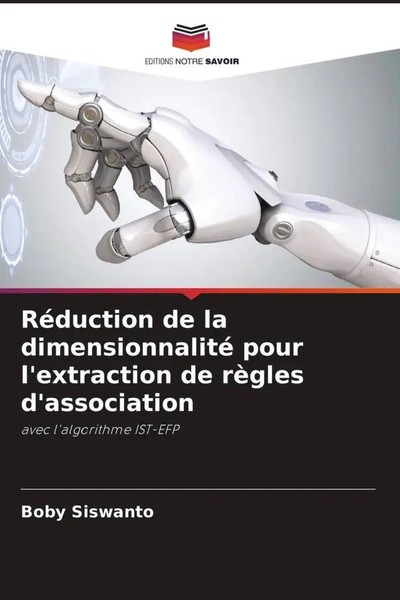 RéDuction De La Dimensionnalité Pour L'extraction De RèGles D'association Buch-image