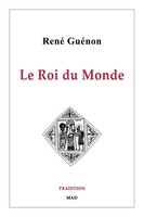 René GuéNon | Le Roi Du Monde | Taschenbuch | FranzöSisch (2026) | Blurb