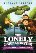 The Lonely Lake Monster (Imaginary Veterinary) - Paperback NEW Suzanne Selfors 2