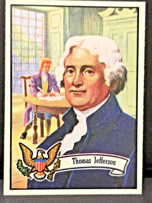1972 TOPPS: U.S. PRESIDENTS, #3, THOMAS JEFFERSON PERFECT CENTERING (MINT)