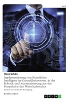 Implementierung Von KüNstlicher Intelligenz Im Gesundheitswesen, In Der...