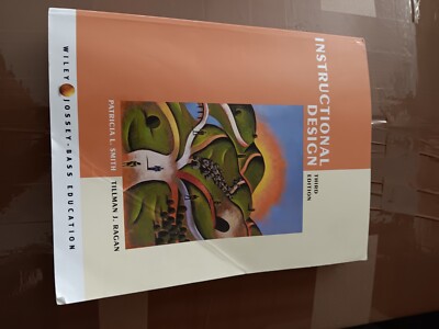 Instructional Design by Tillman J. Ragan and Patricia L. Smith (2004, Trade...