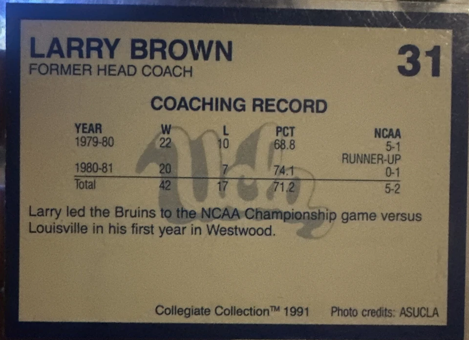 1991 UCLA Collegiate Collection Larry Brown Autograph Card COA Pistons 76ers UNC - Image 2 of 3