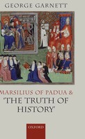 George Garnett | Marsilius Of Padua And 'The Truth Of History' | Buch | Englisch