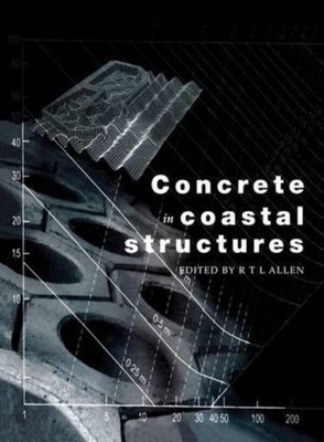 Allen - Concrete in Coastal Structures - New paperback or softback - X555z