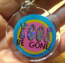 80s Keychain Poof be gone Kalan kr858 round Funny vintage 1980s collectible