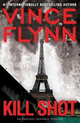 Kill Shot: An American Assassin Thriller - 1416595201, hardcover, Vince Flynn