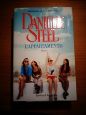 Danielle Steel, L'appartamento, 2017 prima edizione , copertina rigida