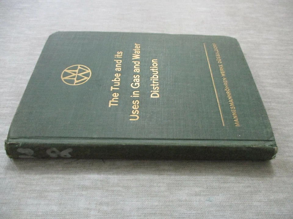 The tube & its uses in Gas & Water distribution, h/c,250 pp,Germany,1934. cs2886 - Image 2 of 4