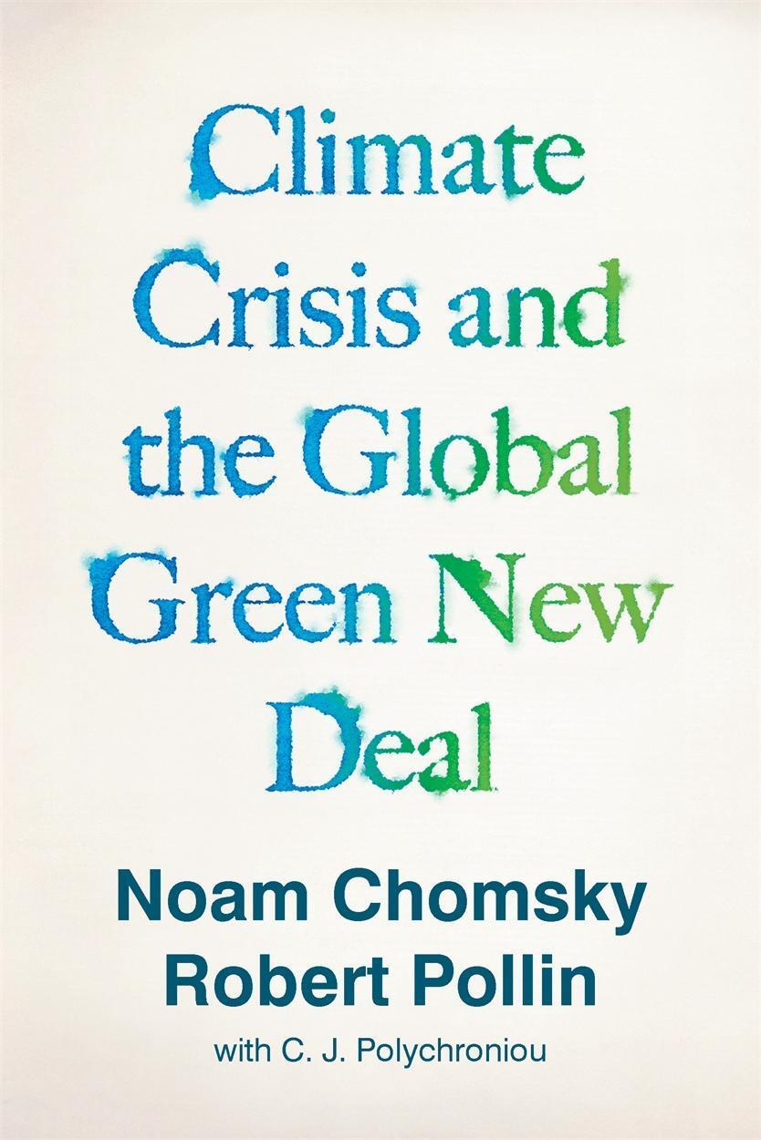 Thumbnail - The Climate Crisis And The Global Green Deal Noam Chomsky