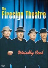 FIRESIGN THEATER - The Firesign Theatre - Weirdly Cool - DVD - Multiple Formats
