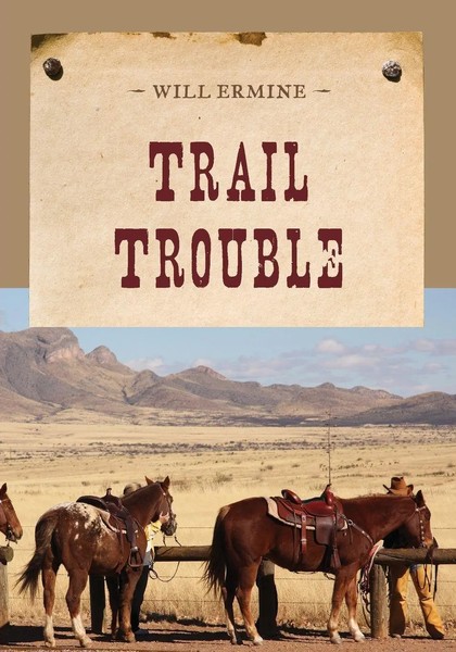Will Ermine | Trail Trouble | Taschenbuch | Englisch (2014) | M. Evans & Company-image