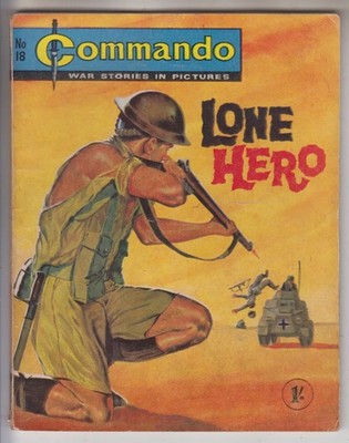 COMMANDO COMIC # 18  -FN 5.5 ''LONE HERO''  1962