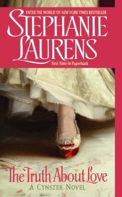 The Truth About Love: A Regency Histor- paperback, 0060505761, Stephanie Laurens