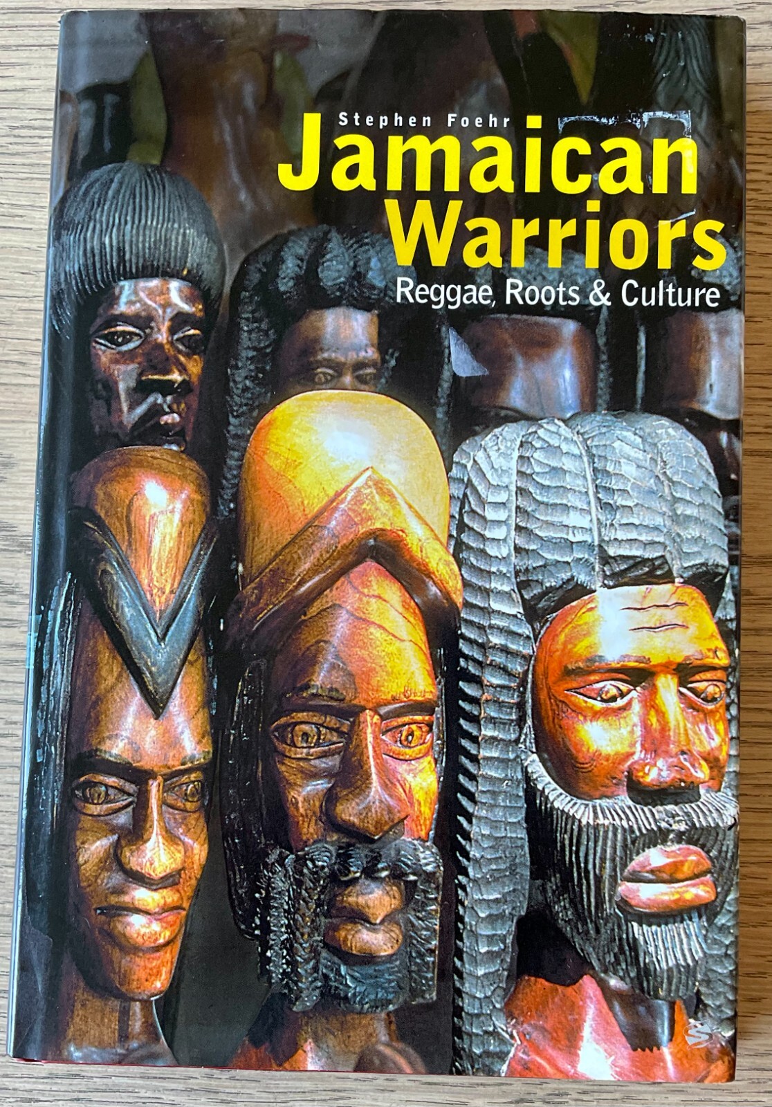 STEPHEN FOEHR JAMAICAN WARRIORS REGGAE  ROOTS & CULTURE BOOK 2000 1ST ED ENGLAND