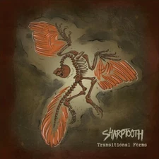 Transitional Forms by Sharptooth (Record, 2020)