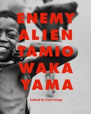 Paul Wong Enemy Alien (Gebundene Ausgabe)