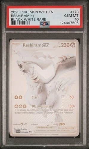 2025 POKEMON WHT EN-WHITE FLARE BLACK WHITE RARE #173 RESHIRAM EX PSA 10