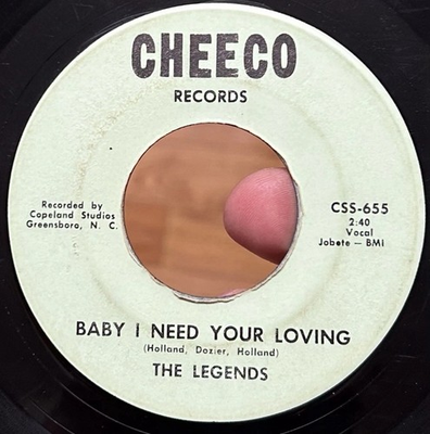 #ad #ad RARE NC Carolina Northern Soul 45 THE LEGENDS Baby I Need Your Loving CHEECO VG $200.00