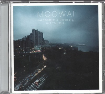 Mogwai Hardcore Will Never Die, But You Will (CD)