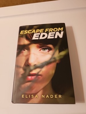 Escape From Eden Hardcover Signed 1st Edition 2013