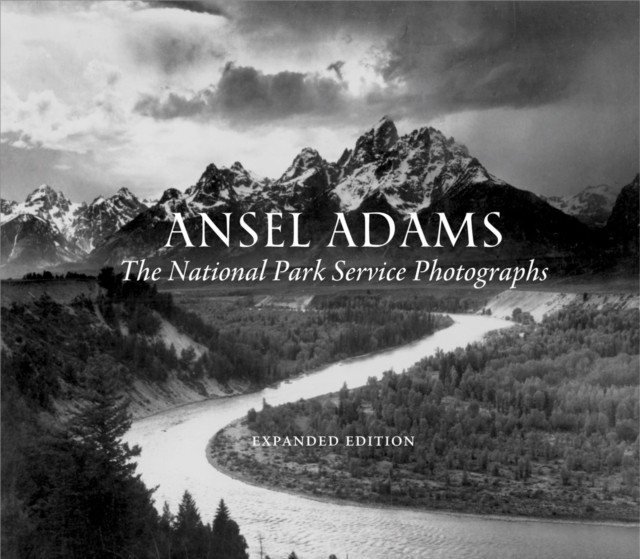 Ansel Adams The National Park Service Photographs by Ansel Adams (Hardback Book)